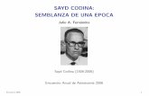 SAYD CODINA: SEMBLANZA DE UNA EPOCA · el gobierno de M´aximo Santos de un proyecto de Observatorio Astronomico Pioneros: Enrique Legrand (1861-1939), Nicol´as Piaggio (primera