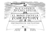 EL BARCO ESCUELA - Ediciones Siruela€¦ · Tobermory, barco. Ellos se dirigían al Tobermory, el barco, pero Tobermory, el lugar, era el puerto donde el barco an - claba de manera