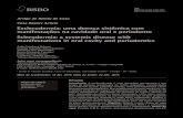 Esclerodermia: uma doença sistêmica com manifestações na ... · PDF file – Esclerodermia: uma doença sistêmica com manifestações na cavidade oral e periodonto Na esclerodermia