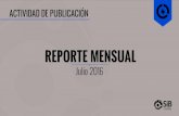 REPORTE MENSUAL · 8. Total visitas portal (Visitas a data.sibcolombia.net entre Julio 2015 a abril 2016 y a datos.biodiversidad.co entre abril 2016 - julio 2016). Reporte Mensual