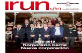 Korporazio berria Nueva corporación - Irun · ELECCIONES MUNICIPALES 2015 E l 13 de junio quedó constituida la nueva Corporación Municipal. Fue en un pleno extraordinario en el