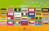 Guía de Ciudadanía Activa - Diputación Almería · 2020. 9. 10. · Todos ellos vigentes hasta el año 2013. Al favorecer la movilidad laboral, la Comunidad europea busca promover