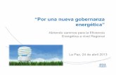 “Por una nueva gobernanza energética” Taller Bolivia/Modelos...• Escenarios de escases o crisis de abastecimiento por alta demanda en consumo. • Políticas distorsionadoras