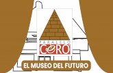 EL MUSEO DEL FUTURO · EL MUSEO DEL FUTURO CONTAMOS CON ‘- Cafeteria - Artesanias historicas. - tours completos donde se aprende a - NUEVOS PROYECTOS EN CONSTRUCCION - Hacer chocolate.