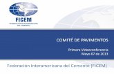Federación Interamericana del Cemento (FICEM) · 2013. 5. 8. · 9:00-9:30 Sostenibilidad ambiental, social y económica de los pavimentos de concreto. Análisis del ciclo de vida.