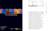 Científicas invisibles es una iniciativa que pretende ... · La biografía de diversas científicas importantes, algunas conocidas y otras desconocidas por la sociedad. Todas ellas