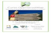 Curso OpenStreetMap - CORE · para su explotación en teléfonos móviles, para ser cargada en dispositivos GNSS (GPS) o la composición de cartografía en papel tal y como se muestra