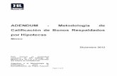 ADENDUM - Metodología de Calificación de Bonos Respaldados ...€¦ · por Hipotecas México Diciembre 2012 Este manual es propiedad exclusiva de HR Ratings de México S.A. de C.V.