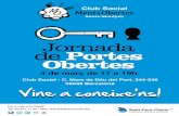 Club Social MentsObertes Sants-Montjuïc Jornada Portes ... · Jornada Portes Obertes 4 de març de 17 a 19h. Club Social - C. Mare de Déu del Port, 344-346 08038 Barcelona Per a