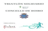II TRIATLÓN SOLIDARIO 2018 CONCELLO DE BOIRO · CONCELLO DE BOIRO REGLAMENTO TRIATLÓN BOIRO 2018 1. Nombre y fecha II Triatlón Sprint Solidario Concello de Boiro Domingo 10 Junio