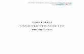 CAPITULO I CARACTERISTICAS DE LOS PRODUCTOScatarina.udlap.mx/u_dl_a/tales/documentos/lni/mora_b_me/... · 2008. 3. 27. · CARACTERISTICAS DE LOS PRODUCTOS 1. ... INEGI Anuario estadístico