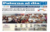 Paterna al díapaternaaldia.com/hemeroteca/2015/PAD240.pdf · so los grandes resultados de Juanma Ramón en las locales, que quedó 200 votos por debajo. También la marca Ciudadanos