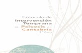 Protocolo de Intervención Temprana en Psicosis de Cantabriaen psicosis de cantabria presentaciÓn 5 1. justificaciÓn 14 2. definiciÓn del protocolo de intervenciÓn temprana en