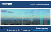 Presentació del Projecte de Pressupostos 2015€¦ · 2 PRESSUPOST RIGORÓS i ESTRATÈGIC Barcelona presenta un pressupost total pel 2015 de 2.550,6 milions, incrementant les despeses