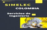 Q U I E N E Ssimeleccolombia.com/video/BROCHURESIMELEC2020.pdf · Diseño, mantenimiento de sistemas de protección en subestaciones y plantas generadoras de energía eléctrica.