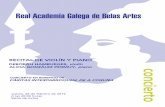 Real Academia Galega de Belas Artes · 2015. 2. 12. · RECITAL DE VIOLÍN Y PIANO También hoy ofrecemos a nuestros oyentes un programa con dos compositores poco populares entre