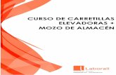 CURSO DE CARRETILLAS ELEVADORAS + MOZO DE ALMACÉN...Todas las carretillas deben llevar un freno de inmovilización que permita mantenerlo inmóvil con su carga máxima admisible y