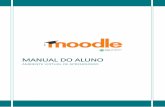 MANUAL DO ALUNOacademicoonline.com.br/moodle/MANUAL_MOODLE_ALUNO.pdf · 7 2.2. Visualizando seu perfil Na opção Preferências, além de visualizar e/ou alterar seus dados através
