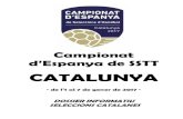 CATALUNYA · 2020. 9. 6. · Enguany el final de l’intens període de preparació de seleccions catalanes ens portarà, com cada any, al Campionat d’Espanya de Seleccions Autonòmiques