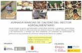 JORNADA MARCAS DE CALIDAD DEL SECTOR AGROALIMENTARIO · 16:00-16:15- Presentación de la jornada a cargo de la Directora del Instituto Canario de Calidad Agroalimentaria, Dª Sulbey