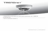 ŸCámara de red IR PoE con domo para exteriores, de 1.3 MP ... · ŸUn computadora con puerto Ethernet y navegador web ŸUnidad de CD-ROM ŸRed por cable ŸCable de red Nota: ŸEl