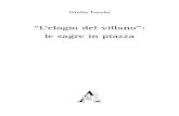 “L’elogio del villano”: le sagre in piazza · 2017. 9. 20. · ARACNE editrice S.r.l. info@aracneeditrice.it via Raffaele Garofalo, 133 a/b 00173 Roma (06) 93781065 ISBN 978–88–548–2904–6