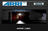 ARRI LED - VIDEO CINE IMPORT · tecnologías y ante la aparición de los nuevos sistemas de iluminación LED, los incorpora a su amplio catalogo de proyectores con distintas soluciones