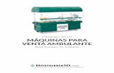 Catálogo de Máquinas de Venta Ambulante en Hosteleria10€¦ · Este catálogo agrupa toda la información disponible sobre los carritos y otras máquinas para la Venta Ambulante