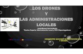 PPT I LOS DRONES Y LA ADMINISTRACIÃ N LOCAL · Microsoft PowerPoint - PPT I LOS DRONES Y LA ADMINISTRACIÃ N LOCAL Author: aircr Created Date: 9/25/2017 9:13:02 PM ...