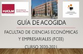 GUÍA DE ACOGIDA · 2020. 9. 16. · guÍa de acogida facultad de ciencias econÓmicas y empresariales (fcee) curso 2020-2021