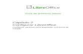 Capítulo 2 Configurar LibreOffice€¦ · Figura 2: Configuración Opciones generales de LibreOffice Cuadros de diálogos par abrir y guardar – Usar los diálogos de LibreOffice