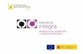 Presentación Proyecto Integra 12marzo2013 · 0 100 200 300 400 500 600 700 cantabria canarias principado de asturias rioja madrid islas baleares paÍs vasco regiÓn de murcia galicia