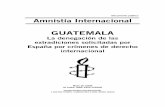 Guatemala: La denegación de las extradiciones solicitadas ...Si bien el conflicto armado interno que tuvo lugar en ese país durante más de 30 años concluyó hace ya más de una