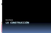 Kevin García LA CONSTRUCCIÓNadimen.si.ehu.eus/~rigau/teaching/EHU/TAIA/Curs2015-2016... · Escenario El escenario es una ejecución de un posible día en una obra de la construcción