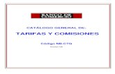 CATÁLOGO GENERAL DE · 2020. 9. 23. · Catálogo General de Tarifas y Comisiones Página 2 Introducción • El presente Catálogo contiene las Tarifas Generales que aplicamos a