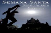 Semana Santa Segovia 2018segoviaturismo.es/images/marzo_eventos/programa-1.pdf · Programa Oficial Semana Santa 2018 DeclaraDa De Interés turístIco nacIonal 1er Premio: Título: