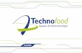 Equipos de última tecnología - Technofood · Equipos de última tecnología + 57 4 444 90 13 + 57 312 880 80 52 CR. 47D Nº 79 sur 74 Zona Industrial Sabaneta Antioquia - Colombia
