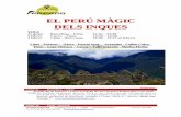 EL PERÚ MÀGIC DELS INQUES - docs.gestionaweb.catdocs.gestionaweb.cat/1557/inques.pdf08:00 hrs Sortida cap a la vall del Colca amb bus privat. Recorrerem la base del Chachani, Pampas