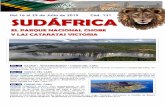 Del 16 al 29 de Julio de 2019 Cód. 131 SUDÁFRICA...Cataratas Victoria, conocidas como Kololo Mosi-oa Tunya, el “humo que truena”, están reconocidas como una de las maravillas