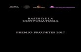 R24feb17 Bases Convocatoria Premio Prodetes 2017 v final[4]investigacion.uanl.mx/wp-content/uploads/2017/03/Convocatoria-pro… · Unidad Responsable Ejecutora del Proyecto de la