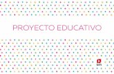 PROYECTO EDUCATIVO€¦ · Nuestro proyecto educativo tiene como objetivo ayudar a que el alumno comprenda me - jor el mundo que le rodea para desarrollar de manera óptima su proyecto