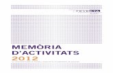 MEMÒRIA d’ACTIVITATS 2012El cooperativismo valenciano de trabajo asociado en cifras El cooperativismo de trabajo asociado configura un tejido socioeconómico de importancia relevante