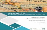 LINEAMIENTOS No. 1 Políticas públicas migratorias regionalesrefugiados. En 1991 termina la guerra civil en Nicaragua y Violeta Chamorro llega al poder en elecciones democráticas.