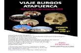 poster viaje Atapuerca Burgos 2016 · VIAJE BURGOS ATAPUERCA OFERTA viaje por 245 €* Hotel Puerta de Burgos 4**** Entradas museo evolución, yacimientos y parque arqueológico.