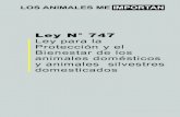 LOS ANIMALES ME IMPORTAN - La Jornada · y Forestal, como los Gobiernos Municipales, se enfrentan al reto de crear las instancias requeridas para el cumplimiento del nuevo marco legal