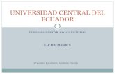 UNIVERSIDAD CENTRAL DEL ECUADOR · UNIVERSIDAD CENTRAL DEL ECUADOR Docente: Estefanía Baldeón Clavijo. Estrategias de marketing y creación de marcas de comercio electrónico B2B