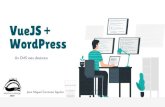 VueJS + WordPress · Yoast SEO Advanced Custom Fields Code Snippets 02 03 04 Plugins usados para los cambios en la API Rest 01 Gutenberg