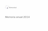 Memoria anual 2014 - Almendralalmendral.cl/wp/docs/memorias/MemAlmendral2014.pdf · MEMORIA ANUAL 2014 ALMENDRAL S.A. 7 diferencian tarifas por tráficos on net y off net en telefonía,