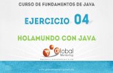 Presentación de PowerPoint - Global Mentoringglobalmentoring.com.mx/curso-fundamentos-java/... · • En primer lugar creamos el programa Java, posteriormente lo compilamos con el