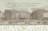 palacio legislativo de san lázaro · tenido el Palacio Legislativo de San Lázaro. Dividida en varios tiempos y después de un recorrido gráfico por diferentes espacios del inmueble